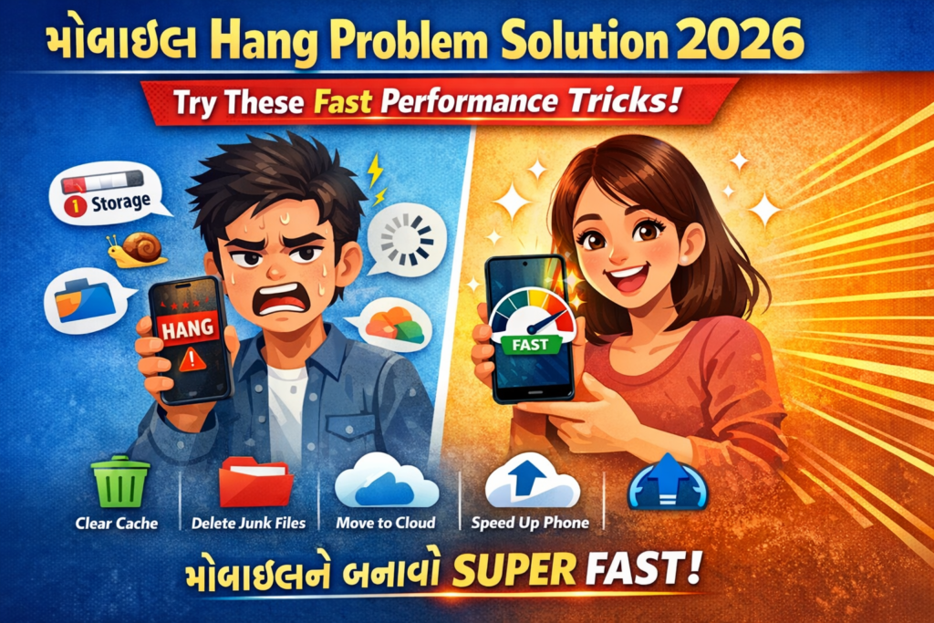 Mobile Hang Problem Solution 2026 – How to Make Your Phone Faster | Storage Full Fix