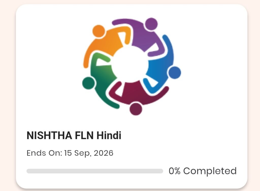 NISHTHA Training 2026-27: 7 Courses, DIKSHA Links, Last Date & App Download